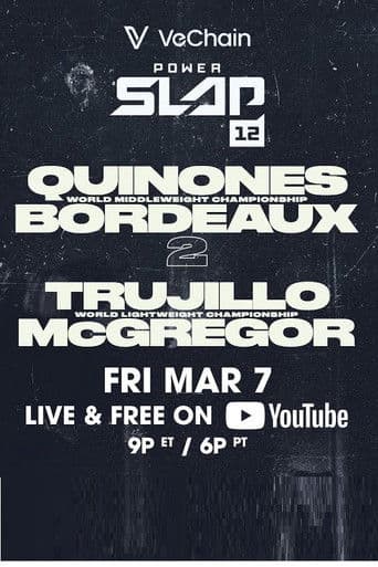 Power Slap 12: Bordeaux vs. Quinonez 2