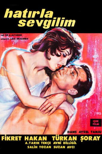 Hatırla Sevgilim