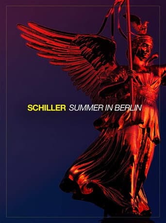 Schiller - Summer in Berlin - Lichtsommer