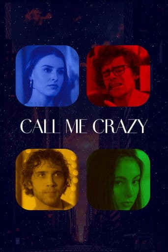 Call Me Crazy