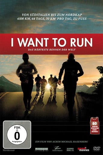 I want to run: Das härteste Rennen der Welt