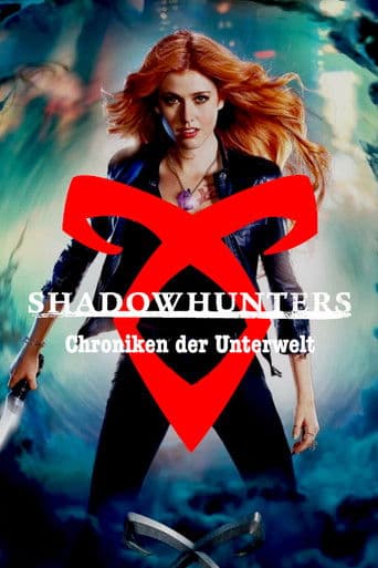 Shadowhunters - Chroniken der Unterwelt