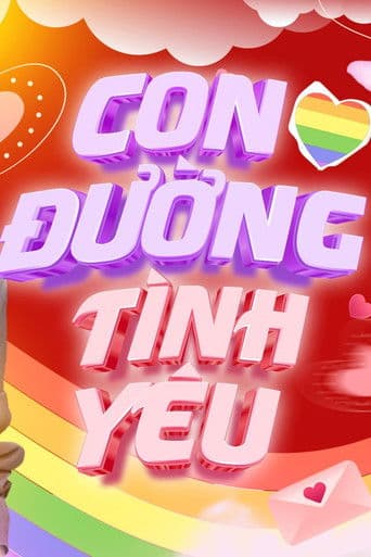 CON ĐƯỜNG TÌNH YÊU