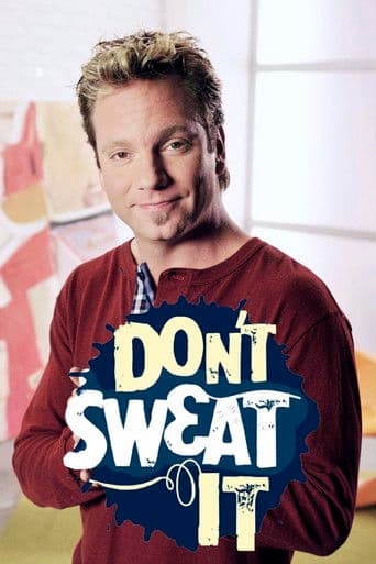 Don't Sweat It