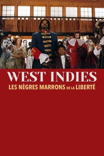West Indies ou les Nègres marrons de la liberté