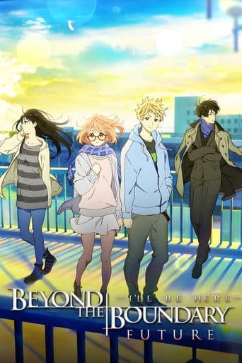 Beyond the Boundary:  I’ll Be Here - The Future