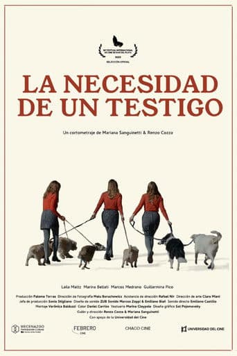 La necesidad de un testigo