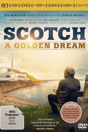 Scotch: A Golden Dream