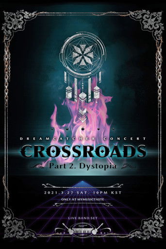 CROSSROADS: Part 2. Dystopia