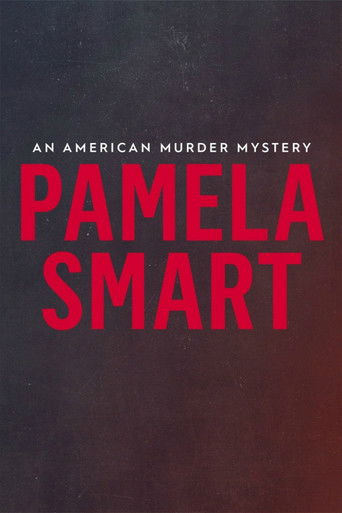 Pamela Smart: An American Murder Mystery