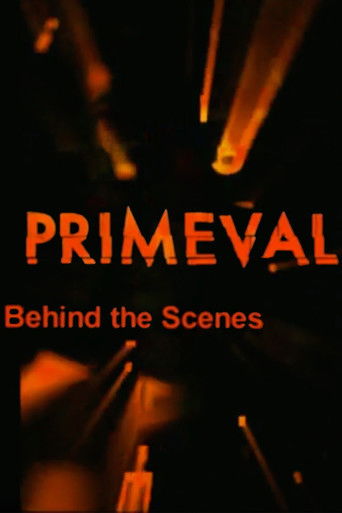 The Making of Primeval
