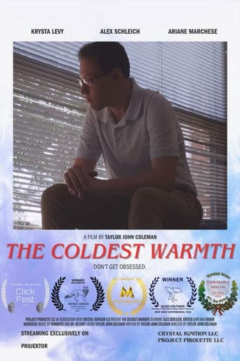 The Coldest Warmth