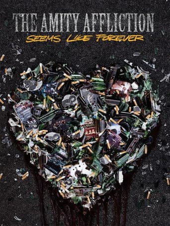 The Amity Affliction - Seems Like Forever