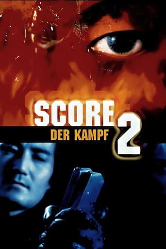Score 2 - Der Kampf