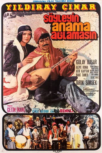 Söyleyin Anama Ağlamasın