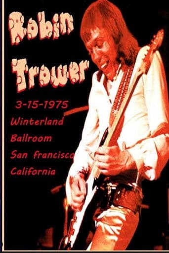 Robin Trower at Winterland 1975