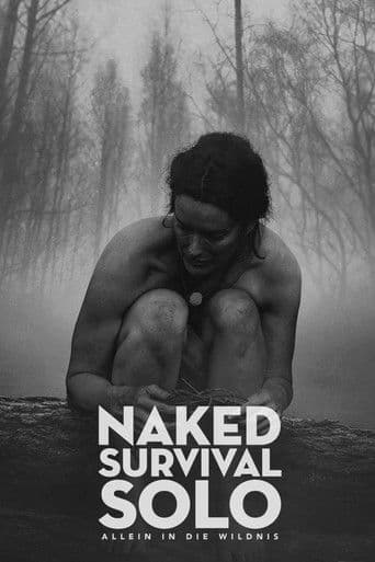 Naked Survival Solo - Allein in die Wildnis