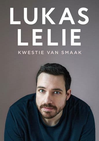 Lukas Lelie: Kwestie van smaak