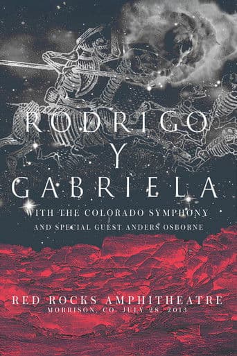 Rodrigo y Gabriela Live From Red Rocks 2013