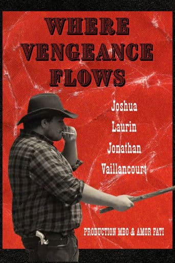 Where Vengeance Flows