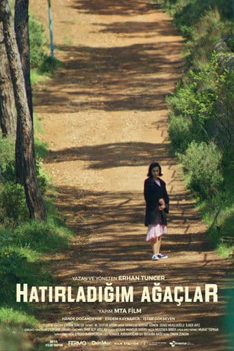 Hatırladığım Ağaçlar