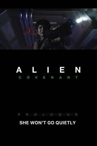 Alien: Covenant - She Won't Go Quietly