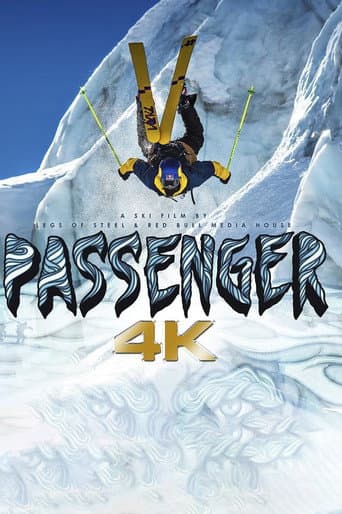 Passenger 4K