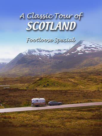 A Classic Tour of Scotland: Footloose Special