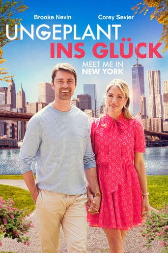 Ungeplant ins Glück - Meet me in New York