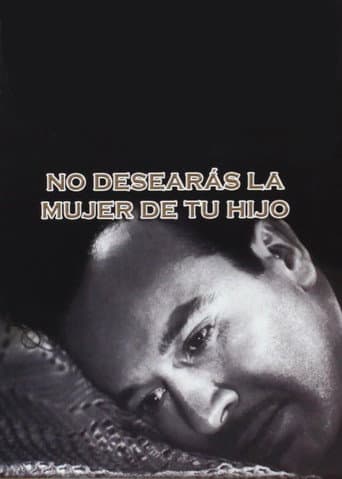No desearás la mujer de tu hijo