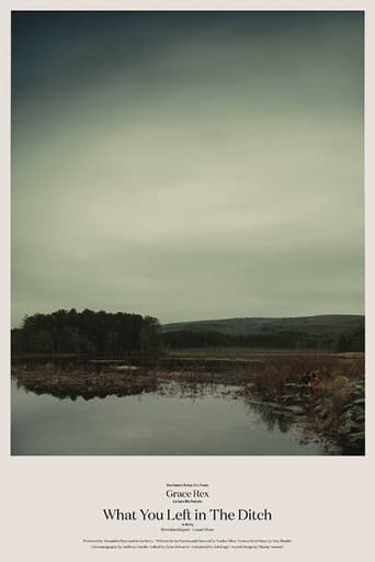 What You Left in the Ditch