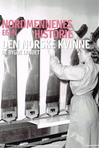 Nordmennenes Egen Historie - Den Norske Kvinne