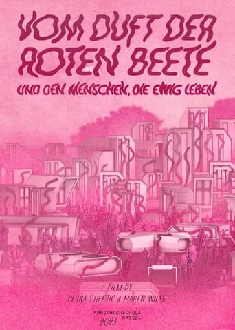 Vom Duft der Roten Beete und den Menschen, die ewig leben