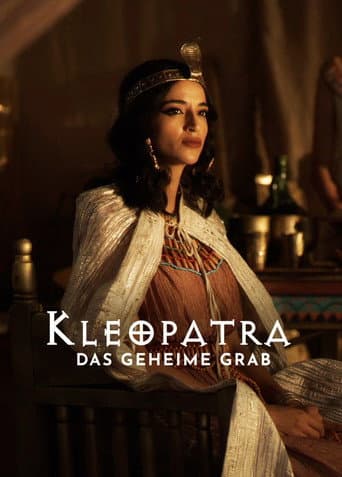 Kleopatra - Das geheime Grab