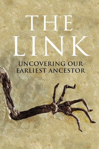 Uncovering Our Earliest Ancestor: The Link