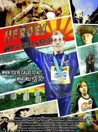 Heroes Don't Wear Capes