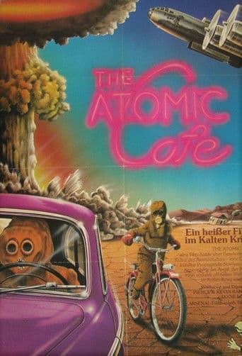 The Atomic Cafe