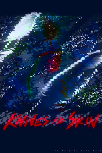 Knives and Skin