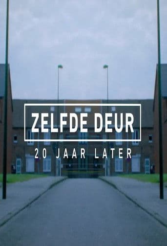 Zelfde deur, 20 jaar later