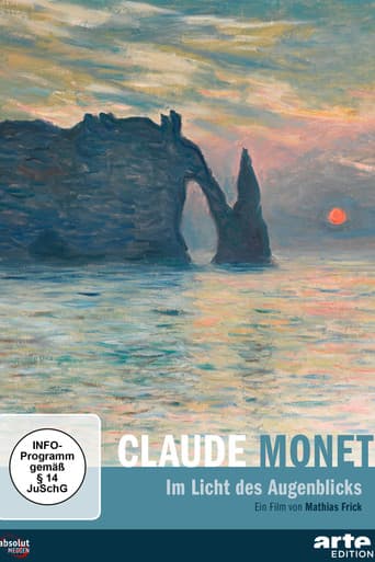 Claude Monet – Im Licht des Augenblicks