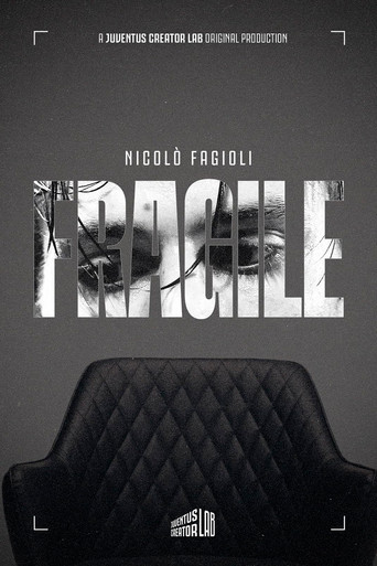 FRAGILE - La storia di Nicolò Fagioli
