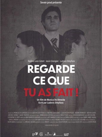 Regarde Ce Que Tu As Fait!