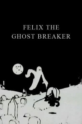 Felix the Ghost Breaker