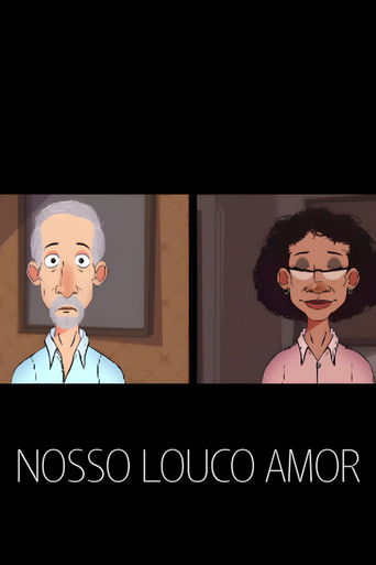 Nosso Louco Amor