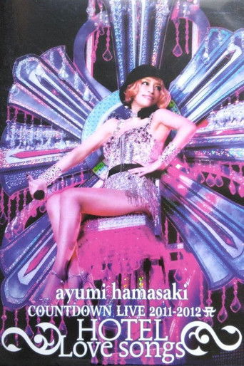 ayumi hamasaki COUNTDOWN LIVE 2011-2012 ～HOTEL Love songs～