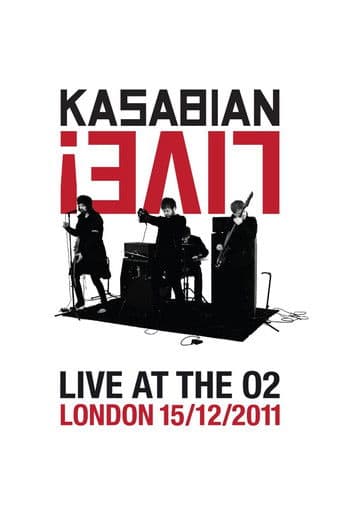 Kasabian: Live at the O2