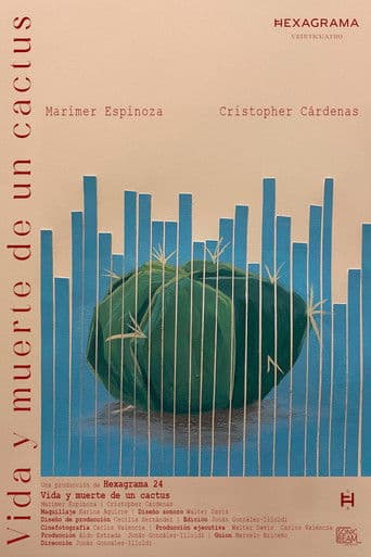 Vida y Muerte de un Cactus
