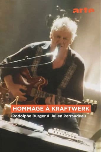 Rodolphe Burger & Julien Perraudeau: Hommage an Kraftwerk
