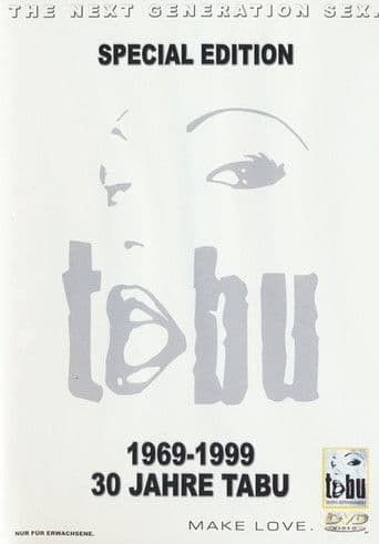 30 Jahre Tabu: 1969-1999