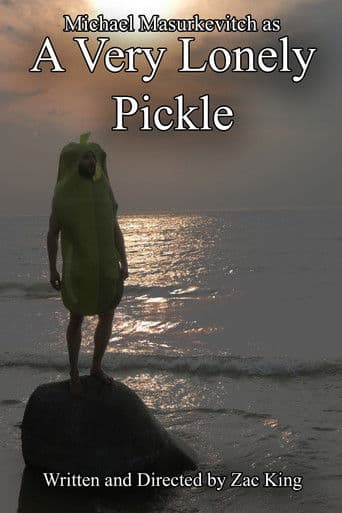 A Very Lonely Pickle